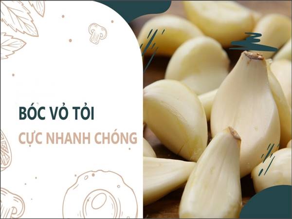 Cách bóc tỏi nhanh bằng dao đập nhẹ vào tỏi