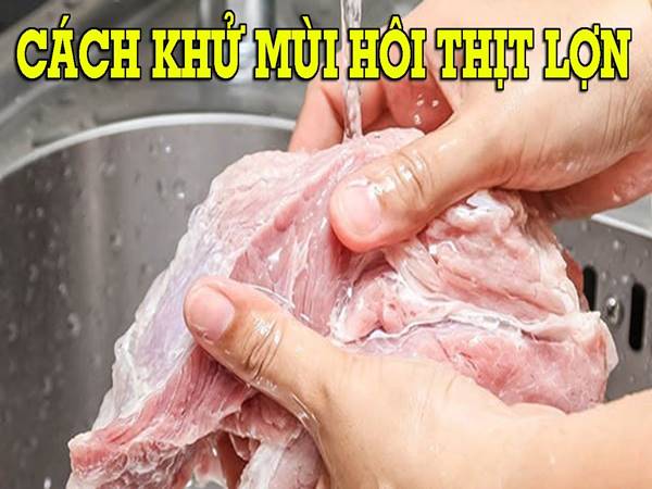 Cách khử mùi hôi của thịt lợn bằng nhiệt độ